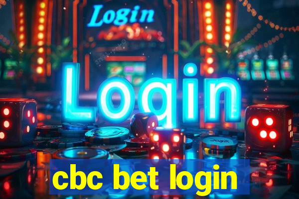 cbc bet login